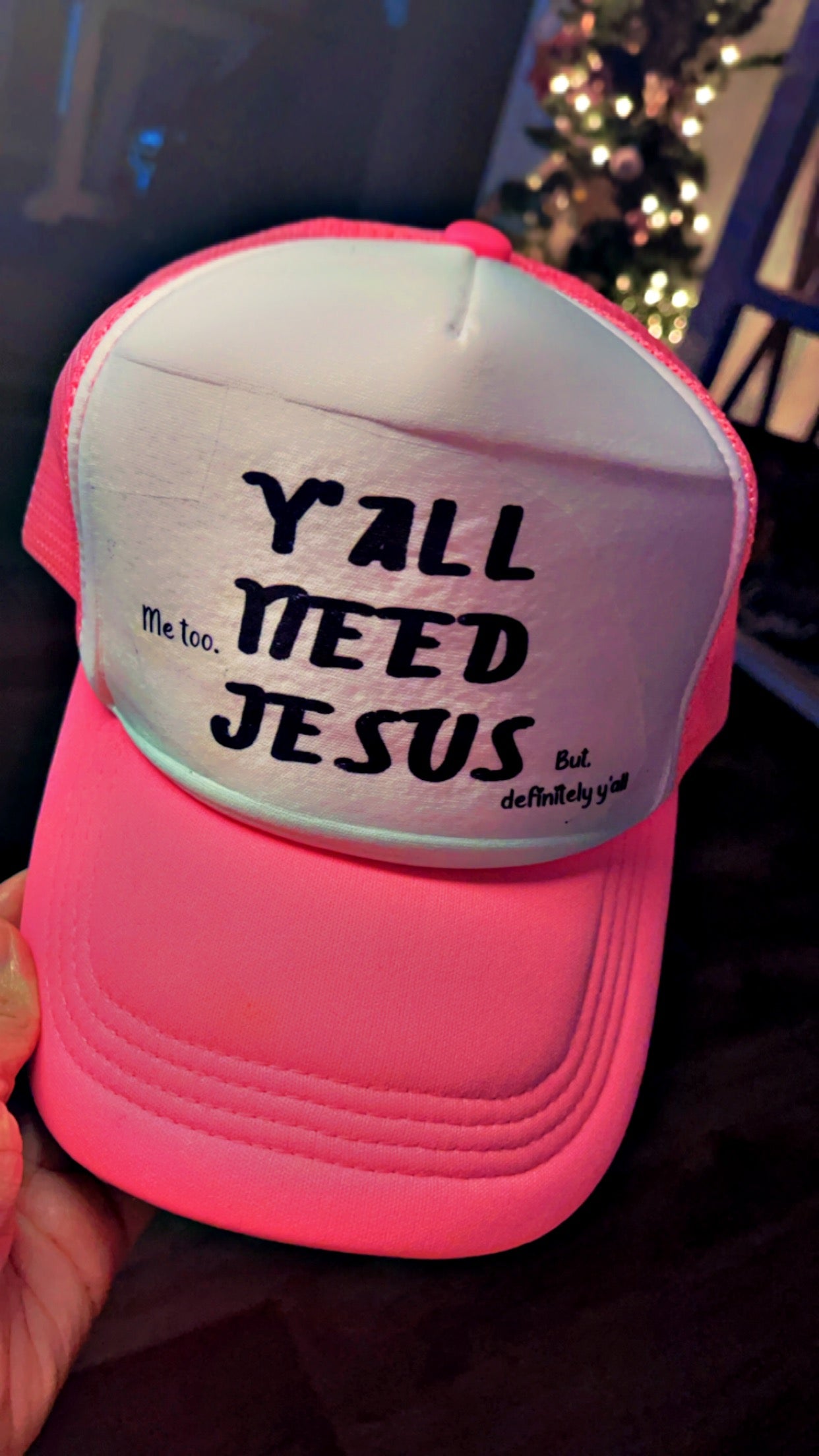 Y’all Need Jesus Trucker Hat